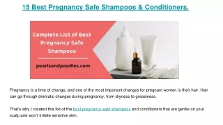 15 Best Pregnancy Safe Shampoos & Conditioners.