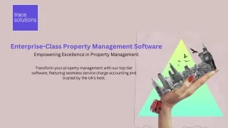 Enterprise-Class Property Management Software for UK Businesses