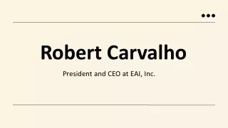 Robert Carvalho - A Creative Strategist From Florida