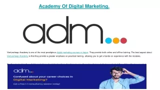 Academy Of Digital Marketing.