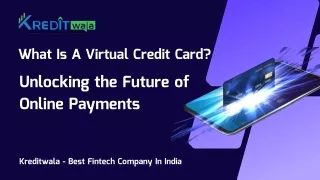 What Is A Virtual Credit Card Unlocking the Future of Online Payments  Kredit Wala