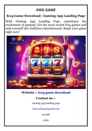 Kwg Game Download  Gaming App Landing Page