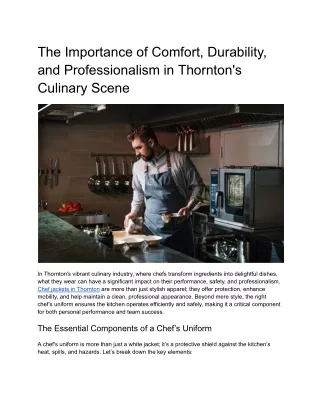 The Importance of Comfort, Durability, and Professionalism in Thornton's Culinary Scene