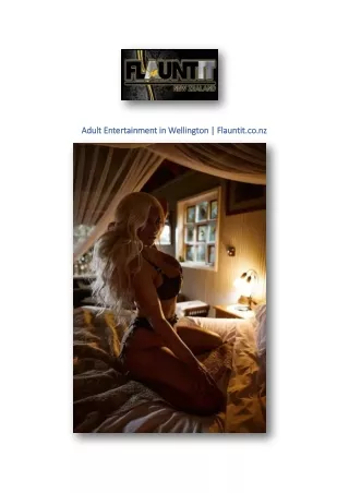 Adult Entertainment in Wellington | Flauntit.co.nz