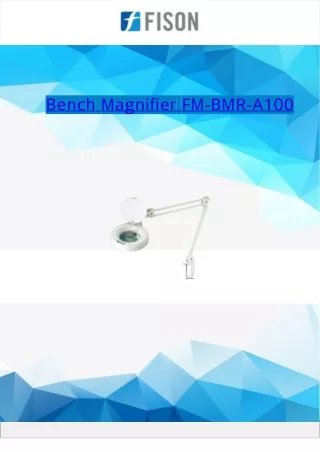Bench Magnifier