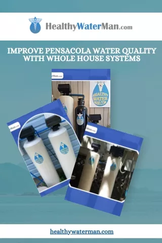 Whole House Water Filtration Systems | Purify Well Water in Pensacola