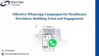 Effective WhatsApp Campaigns for Healthcare Providers Building Trust and Engagement
