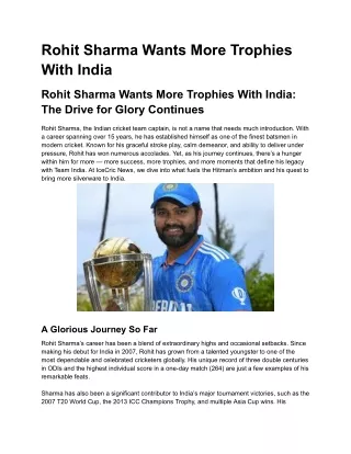 Rohit Sharma Wants More Trophies With India