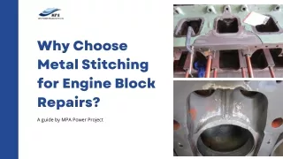 Why Choose Metal Stitching for Engine Block Repairs?