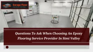 Questions To Ask When Choosing An Epoxy Flooring Service Provider In Simi Valley