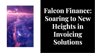 wepik-falcon-finance-soaring-to-new-heights-in-invoicing-solutions-20240919061747e0Ra