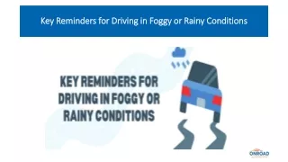 Key Reminders for Driving in Foggy or Rainy Conditions