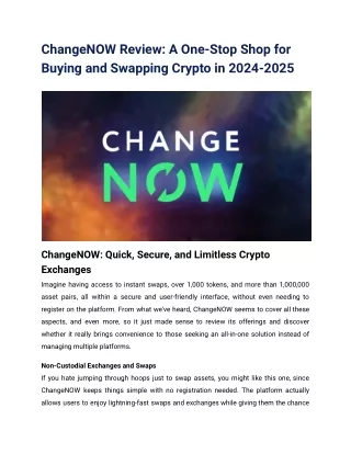 ChangeNOW Review_ A One-Stop Shop for Buying and Swapping Crypto in 2024-2025