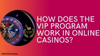 How Does the VIP Program Work in Online Casinos