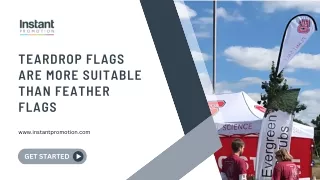 Teardrop Flags Are More Suitable Than Feather Flags