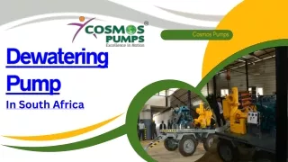 dewatering pump in south africa- cosmos pumps