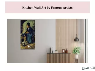 Kitchen Wall Art by Famous Artists