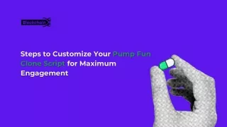 How to Customize Your Pump Fun Clone Script for Maximum Engagement