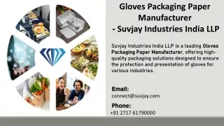Gloves Packaging Paper Manufacturer  - Suvjay Industries India LLP
