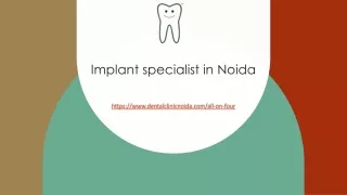 Implant specialist in Noida