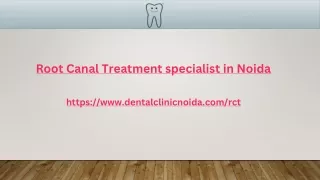 Root Canal Treatment specialist in Noida