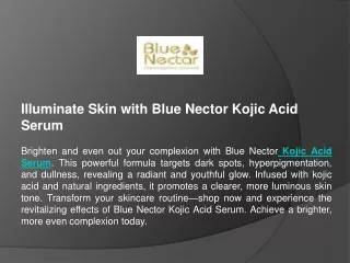 Illuminate Skin with Blue Nector Kojic Acid Serum