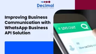 Improving Business Communication with WhatsApp Business API Solution - Decimal Technology