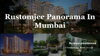 Rustomjee Panorama 4 BHK Apartments in Pali Hill, Bandra West, Mumbai