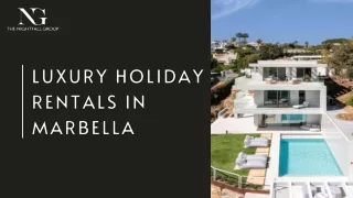 Luxury Holiday Rentals in Marbella The Ultimate Escape