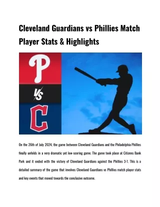 Cleveland Guardians vs Phillies Match Player Stats & Highlights