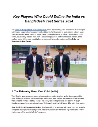 Key Players Who Could Define the India vs Bangladesh Test Series 2024 (1)