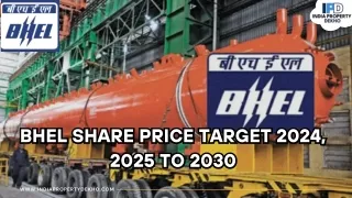 BHEL Share Price Target 2024, 2025 to 2030