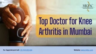 Top Doctor for Knee Arthritis in Mumbai | MKFAC