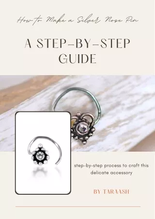 How to Make a Silver Nose Pin A Step-by-Step Guide