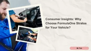 Consumer Insights: Why Choose FormulaOne Stratos for Your Vehicle?