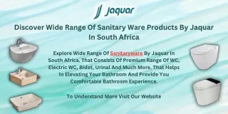 Discover Wide Range Of Sanitary Ware Products By Jaquar In South Africa