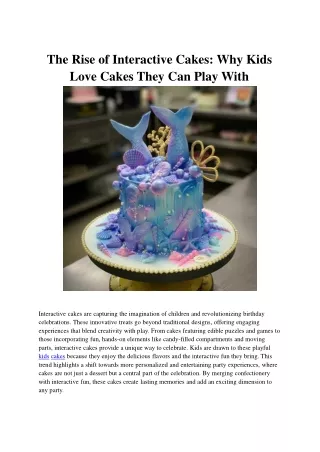 The Rise of Interactive Cakes_ Why Kids Love Cakes They Can Play With