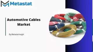 Automotive Cables Market