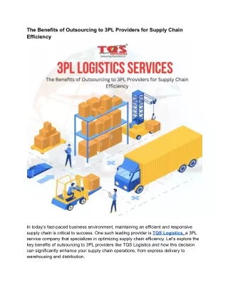 The Benefits of Outsourcing to 3PL Providers for Supply Chain Efficiency