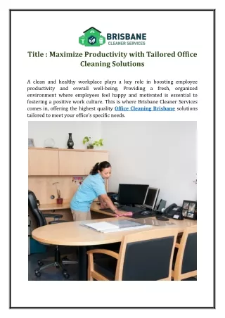 Maximize Productivity with Tailored Office Cleaning Solutions