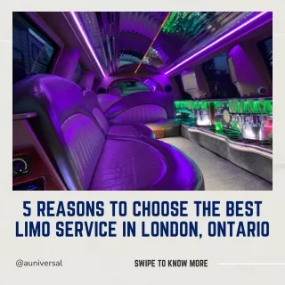 5 Reasons to Choose the Best Limo Service in London, Ontario