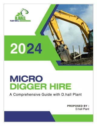 Micro Digger Hire: A Comprehensive Guide to Efficient Groundwork Solutions in Co