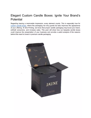 Elegant Custom Candle Boxes_ Ignite Your Brand’s Potential