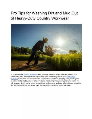 Pro Tips for Washing Dirt and Mud Out of Heavy-Duty Country Workwear