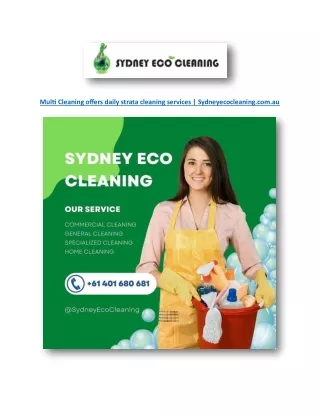 Multi Cleaning offers daily strata cleaning services | Sydneyecocleaning.com.au