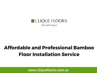 Affordable and Professional Bamboo Floor Installation Service