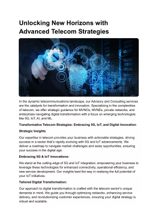 Unlocking New Horizons with Advanced Telecom Strategies