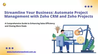 Streamline Your Business: Automate Project Management with Zoho CRM and Zoho Pro