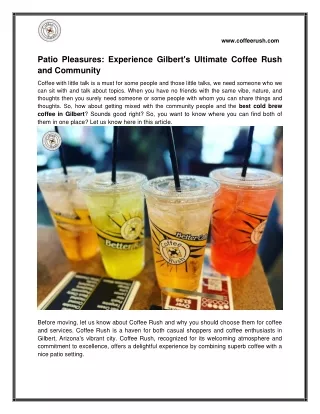 Enjoy the Best Coffee Rush with Patio Seating in Chandler