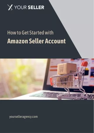 How to Get Started with Amazon Seller Account